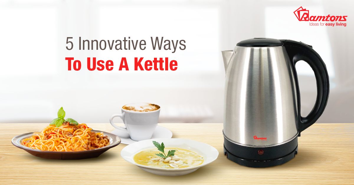 5 Creative Uses for Your Cordless Kettle in the Kitchen - Blog